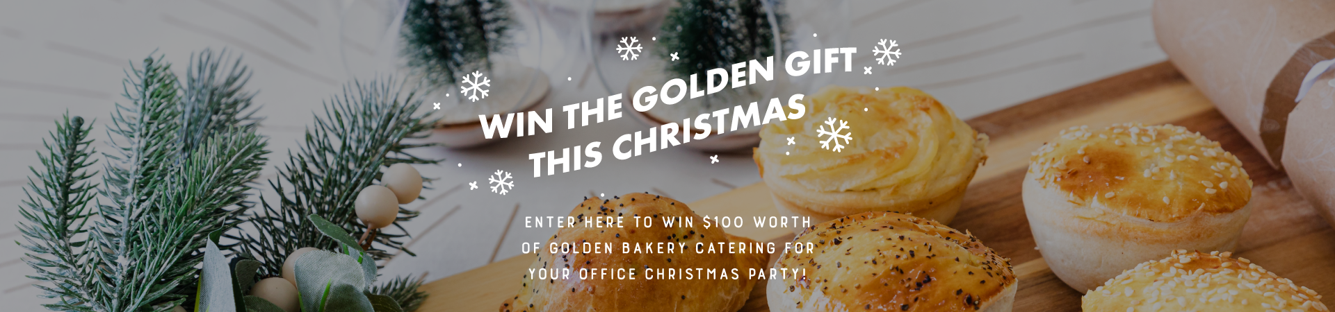 Win The Golden Gift This Christmas: Enter Here to Win $100 Worth of Golden Bakery Catering For your Office Christmas Party